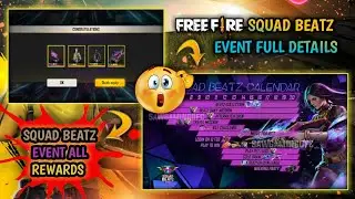 Free Fire Squad Beatz Event Full Details || Squad Beatz Event Calendar