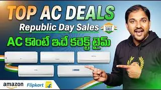 Best AC Deals in Amazon & Flipkart Republic Day Sale 2026 || In telugu by Mouli