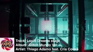 Thiago Adamo feat. Cris Cooke - Lucid Dreams Stage - Free Download