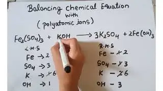 Balancing chemical equation with polyatomic ions