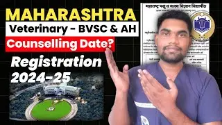 🚨update ‼️ Maharashtra Veterinary Counseling|  Maharashtra BVSC Registration form date ? #MAFSU