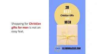 28 Best Christian Gift Ideas for Men