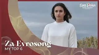 Eurovision 2022 - North Macedonia 🇲🇰| Za Evrosong - My Top 6