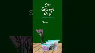 Our Storage Bags
