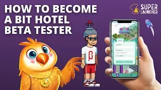 How To Become a Bit Hotel Beta Tester