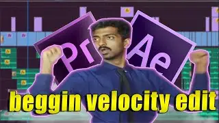 BEGGIN VELOCITY EDIT by lunadwastaken