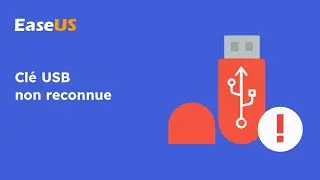 R&eacute;parer une cl&eacute; USB non reconnue ou non d&eacute;tect&eacute;e  [R&eacute;solu]