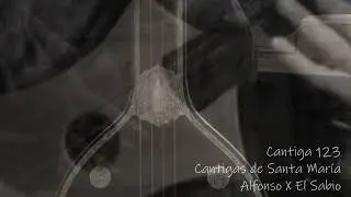 Cantiga 123 - CSM - Alfonso X El Sabio (C&iacute;tola - Tambura - Shruti Box - Percusi&oacute;n)