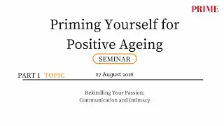 Rekindling Your Passion: Communication and Intimacy