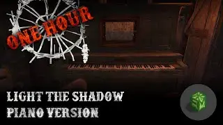 Hunt Showdown - Light the Shadow - Piano Version - One Hour