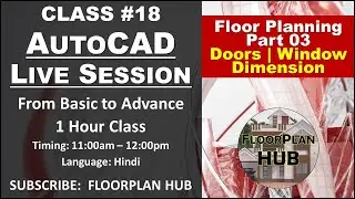 AUTOCAD LIVE SESSION #018 | Door window and dimension