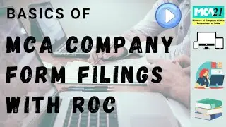 MCA company form filings - Basics explained !