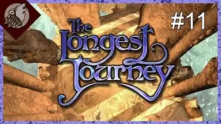 The Longest Journey |  Forging In Dragons Fire