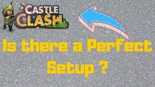 The Perfect Setup | Skill 13 and Breakthrough 30 | Castle Clash | Dislike Donald Trump