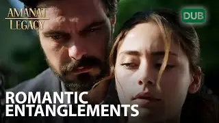 Romantic entanglements | Amanat (Legacy) - Episode 44 | Urdu Dubbed