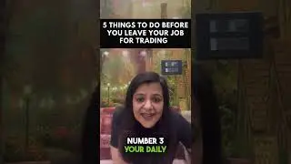 Check list to Become a Full Time Trader