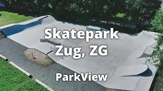 Skatepark Zug, ZG / Schweiz (2024 | #ParkView Tour 438)