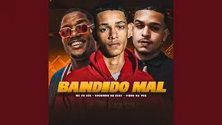 Bandido Mal