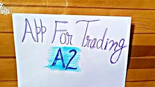 App for trading || A2 