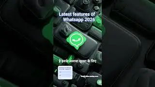Whatsapp 2026 Upcoming latest features #whatsapp #whatsapplatestupdate #whatsappnewfeautures #news