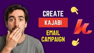 How To Create An Email Campaign In Kajabi: Step-by-Step Guide To Setting Up Kajabi Email Platform