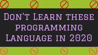 Don't learn these Programming language in 2020