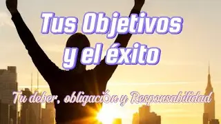 Tus Objetivos y Éxito no están bien.