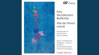 Mendelssohn: Lauda Sion, Op. 73: VIII. Sumit unus