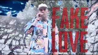 Little King - Fake Love (OFFICIAL VIDEO)