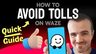 How to AVOID Tolls on Waze (Step by Step)