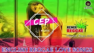 REGGAE LOVE SONGS REMIX 2019🌴🌴 - Top 100 New Reggae Songs 2019 Top Songs🎃