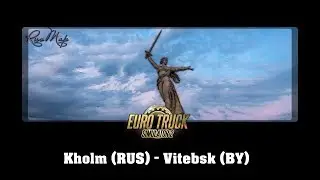 ET2 [1.32] - RUSMAP 1.8.1 - Kholm (RUS) -Vitebsk (BY) - 4K