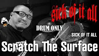 SICK OF IT ALL - Scratch The Surface - Drum Only - 2021.10.20