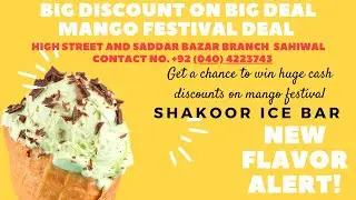 Shakoor Ice Bar Mango Festival Huge Discount Begins
