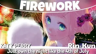 ♕Nightcore♕ ➜「Firework」☆Cover☆ ||Thanks For The 200 Subs||