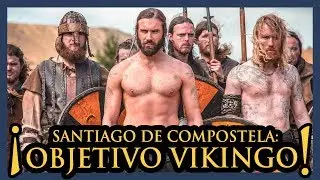 Santiago de Compostela: OBJETIVO VIKINGO