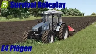 Pl&ouml;gen | Landwirtschafts Simulator 25 Survival Roleplay S1E4