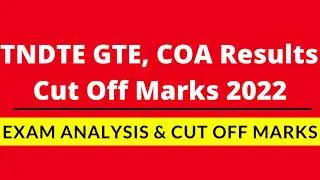 TNDTE GTE, COA Results 2022 | TNDTE GTE COA Cut Off Marks