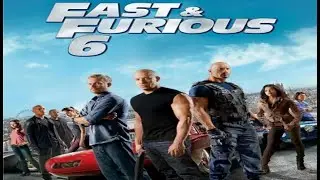 Fast & Furious 6 (Furious 6) (2013)