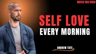 Life Lessons to Rewire Your Mind Every Morning | Andrew Tate