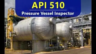API 510 Pressure Vessel Inspector Premium Mock Exam Training Course