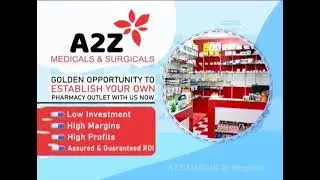 Inviting Pharmacy Franchise Partners | A2Z Medicals & Surgicals