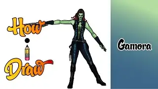 How I Draw GAMORA from GUARDIANS of the GALAXY