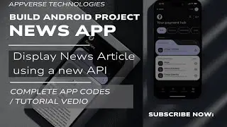 Build a Simple Android News App Using API | Full Tutorial + Source Code