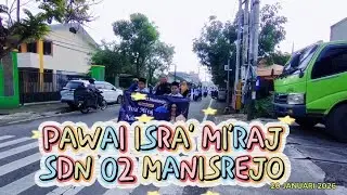 PAWAI ISRA' MI'RAJ SDN 02 MANISREJO
