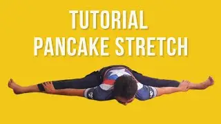 Latihan Pancake Stretch (Gak Perlu Bisa Split Tengah)