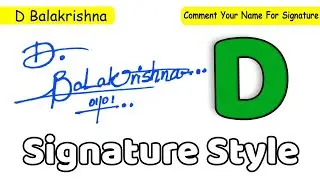 ✔️ D Balakrishna Name Signature Style Request Done