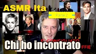 Video asmr ita celebrita' che ho incontrato  a Beverly Hills parte 2