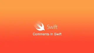 Swift Tutorial: Comments In Swift