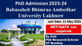 Babasaheb Bhimrao Ambedkar University PhD Admission 2023 || PhD Admission 2023